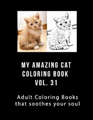 My Amazing Cat Coloring Book Vol 31