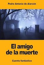 El Amigo de la Muerte