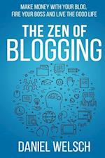 The Zen of Blogging
