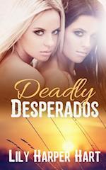 Deadly Desperados