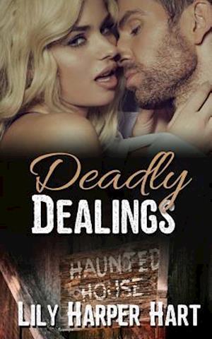 Deadly Dealings