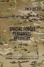 FM 3-05.231 Special Forces Personnel Recovery