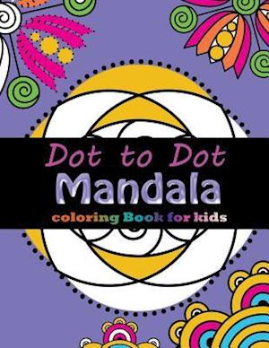 Dot to Dot Mandala Coloring for Kids