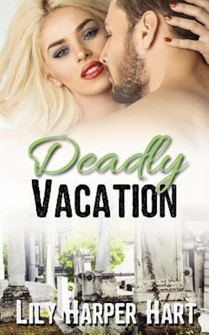 Deadly Vacation