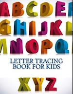 Letter Tracing Book for Kids