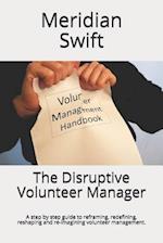 The Disruptive Volunteer Manager