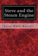 Steve and the Steam Engine