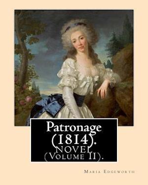 Patronage (1814). Novel by