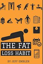 The Fat Loss Habit