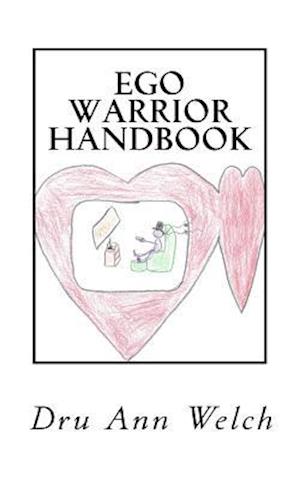 Ego Warrior Handbook