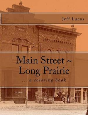 Main Street Long Prairie