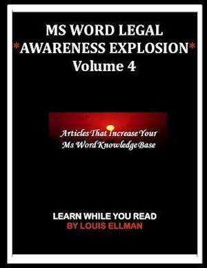 MS Word Legal -- Awareness Explosion Volume 4