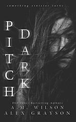 Pitch Dark