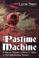 The Pastime Machine