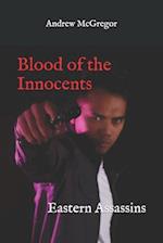 Blood of the Innocents: Eastern Assassins 