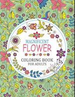 Magnificent Flower Coloring Book