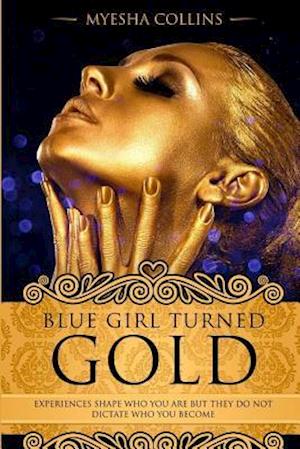 Blue Girl Turned Gold