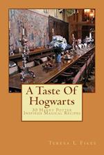 A Taste Of Hogwarts