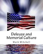 Deleuze and Memorial Culture