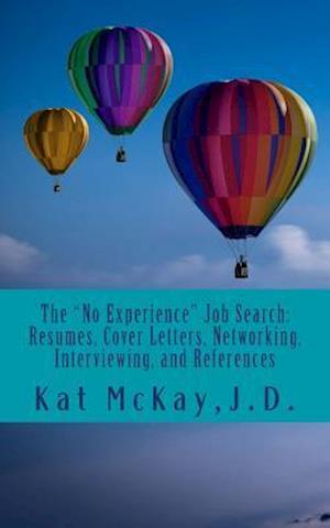 The No Experience Job Search