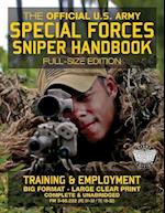 The Official US Army Special Forces Sniper Handbook