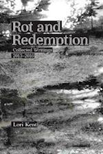 Rot and Redemption