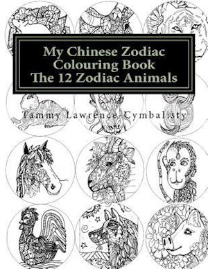 My Chinese Zodiac Colouring Book