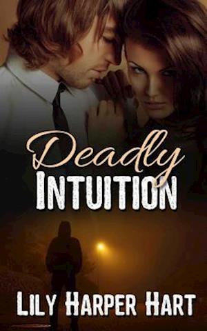 Deadly Intuition