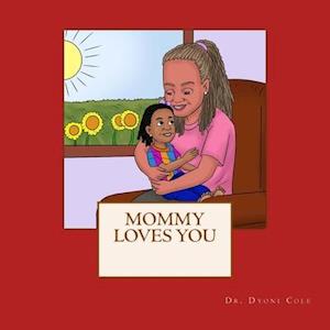 Mommy Loves You