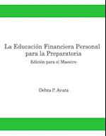 La Educacion Financiera Personal Para La Preparatoria