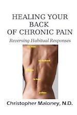 Healing Your Back of Chronic Pain