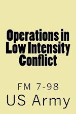 Operations in Low Intensity Conflict