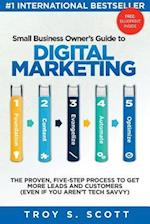 Small Business Owner's Guide to Digital Marketing