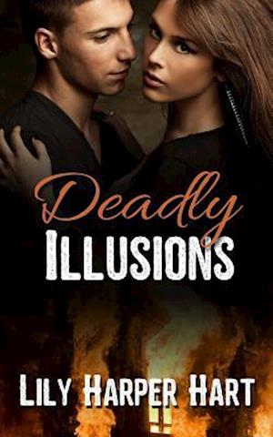 Deadly Illusions