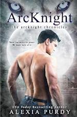 Arcknight (the Arcknight Chronicles #1)