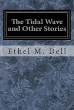 The Tidal Wave and Other Stories