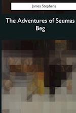 The Adventures of Seumas Beg