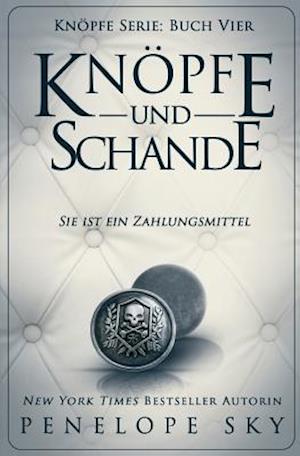 Knopfe Und Schande