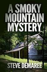 A Smoky Mountain Mystery