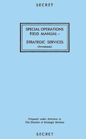 Special Operations Field Manual