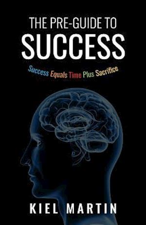 The Pre-Guide to Success