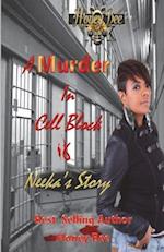 A Murder in Cell Block 6