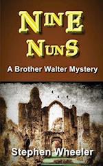 Nine Nuns