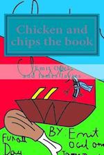 Chicken and Chips the Book