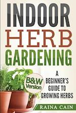 Indoor Herb Gardening