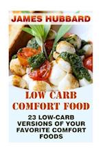 Low Carb Comfort Food