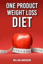 One Product Weight Loss Diet