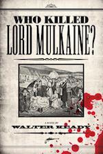 Who Killed Lord Mulkaine