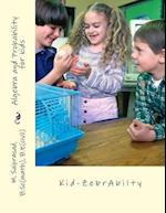 Algebra and Probability for Kids