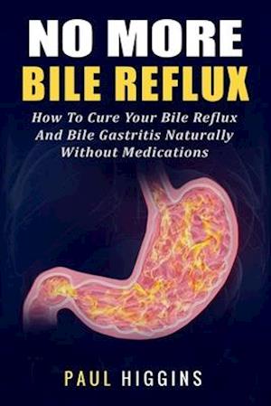 No More Bile Reflux